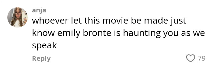 User comment on Margot Robbie's provocative Wuthering Heights trailer expressing strong disapproval and referencing Emily Brontë. User comment on Margot Robbie's provocative Wuthering Heights trailer expressing strong disapproval and referencing Emily Brontë.