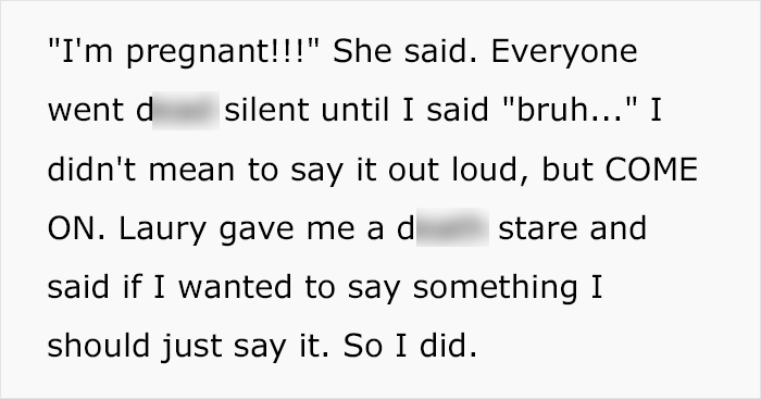 Text excerpt showing a 16-year-old shaming her older sister for getting pregnant for the seventh time. Text excerpt showing a 16-year-old shaming her older sister for getting pregnant for the seventh time.