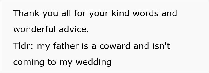 Text message saying bride&rsquo;s father refuses to attend wedding, calling him a coward for not coming to the wedding.
