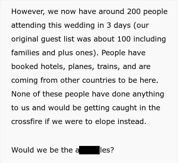 Couple finds out their wedding was sabotaged by parents, leading to unexpected guests and travel plans days before ceremony.