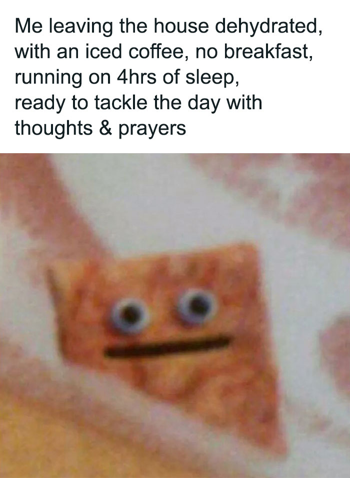 Tired and dehydrated meme with a stressed chip character, perfect for relatable memes about work and daily struggles.