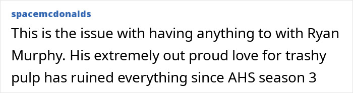 Text comment about Ryan Murphy criticizing his style, with focus on Netflix's Monster: The Ed Gein Story fictional details. Text comment about Ryan Murphy criticizing his style, with focus on Netflix's Monster: The Ed Gein Story fictional details.