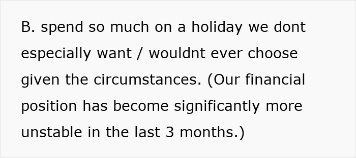 Text excerpt discussing financial instability and reluctance to spend on holidays given current circumstances. Text excerpt discussing financial instability and reluctance to spend on holidays given current circumstances.