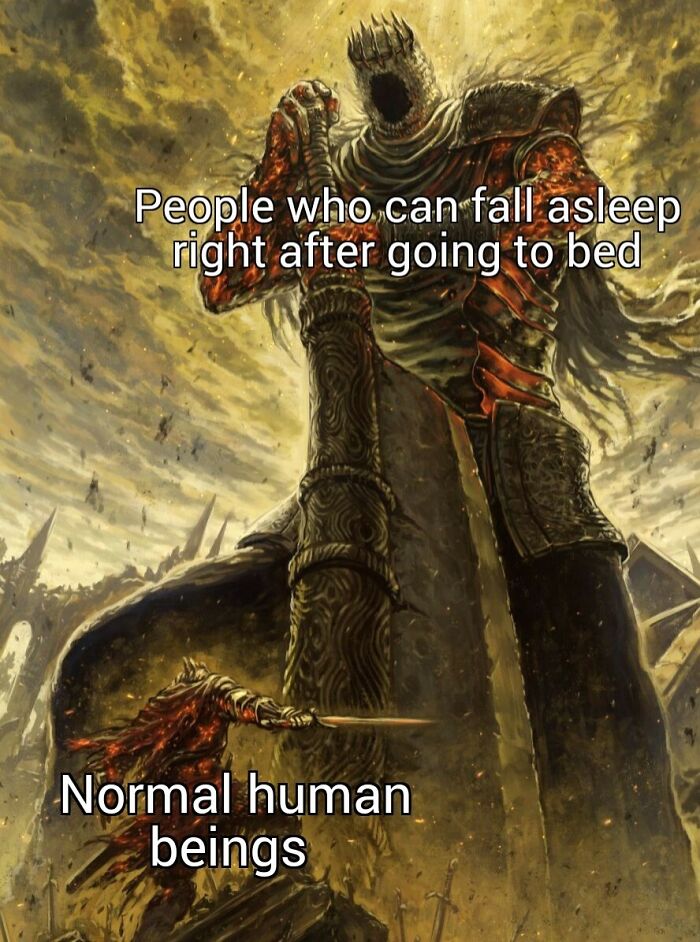 Giant armored figure labeled people who fall asleep quickly towering over smaller figure labeled normal human beings insomnia meme.