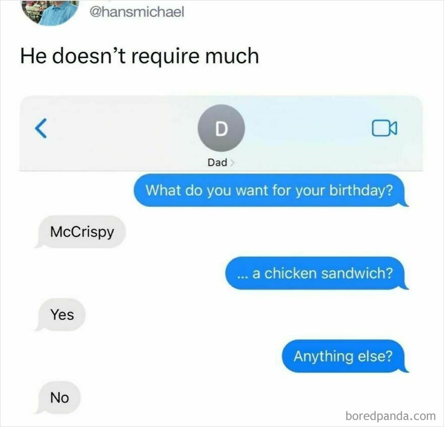 Text message exchange showing a dad asking for a McCrispy chicken sandwich for his birthday, illustrating dad memes.