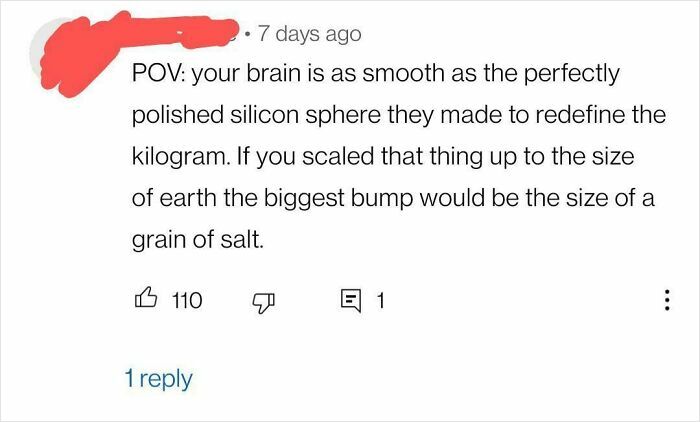 Funny YouTube comment comparing brain smoothness to a polished silicon sphere used to redefine the kilogram.