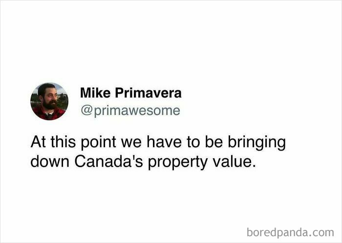 Tweet by Mike Primavera with handle primawesome humorously commenting on Canada’s property value, featured in prime awesome tweets.