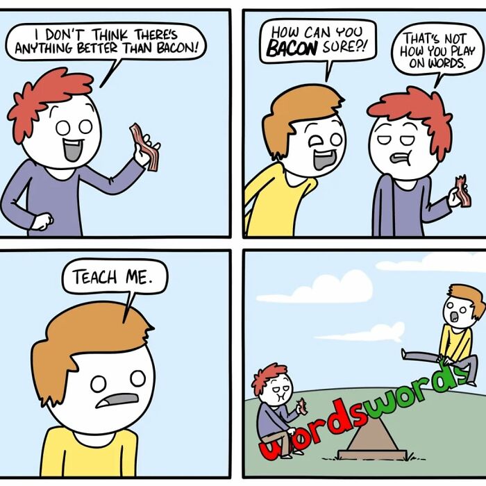 Funny and dark comic by Ryan Hudson showing a pun on bacon and playing with words on a seesaw.