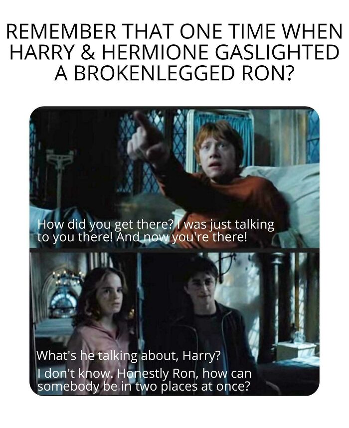 Ron confused about being in two places at once, while Harry and Hermione respond in a Harry Potter meme.