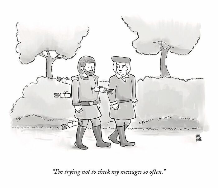 One-panel comic by Paul Noth showing two medieval characters with arrows, featuring witty dialogue about checking messages.
