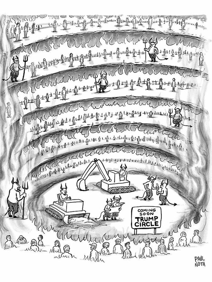 Funny one-panel comic by Paul Noth showing devils digging a new level called Trump Circle in a fiery pit.