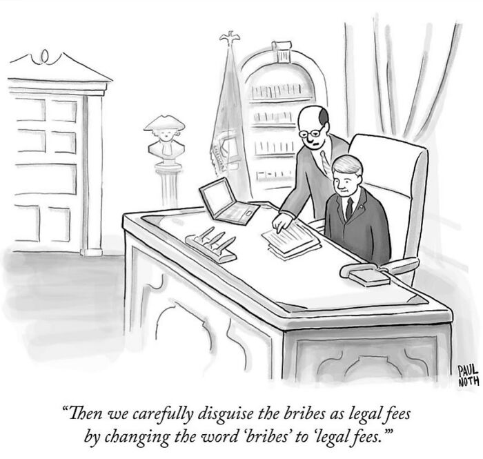 Funny one-panel comic by Paul Noth showing two men at a desk discussing disguising bribes as legal fees.