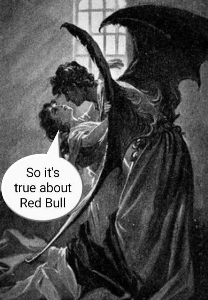 Black and white classical painting meme showing a winged demon leaning over a person with a speech bubble about Red Bull.