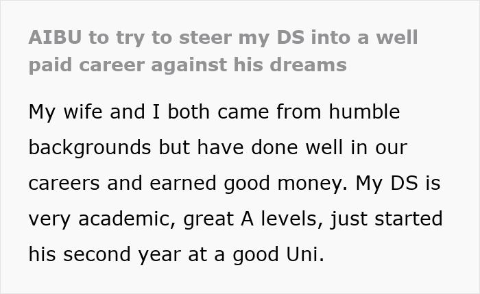 Text excerpt discussing parents trying to steer their son's career against his dreams despite his academic success. Text excerpt discussing parents trying to steer their son's career against his dreams despite his academic success.