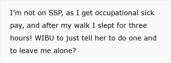 Text message discussing medical leave, occupational sick pay, and a neighbor threatening to report for fraud after a walk.