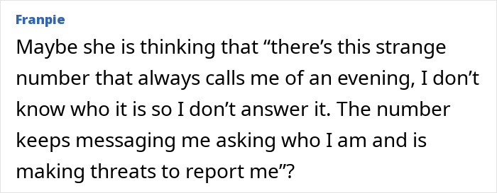 Screenshot of a comment discussing a mystery number repeatedly calling and threatening, linked to DIL’s upset over MIL’s calls. Screenshot of a comment discussing a mystery number repeatedly calling and threatening, linked to DIL’s upset over MIL’s calls.