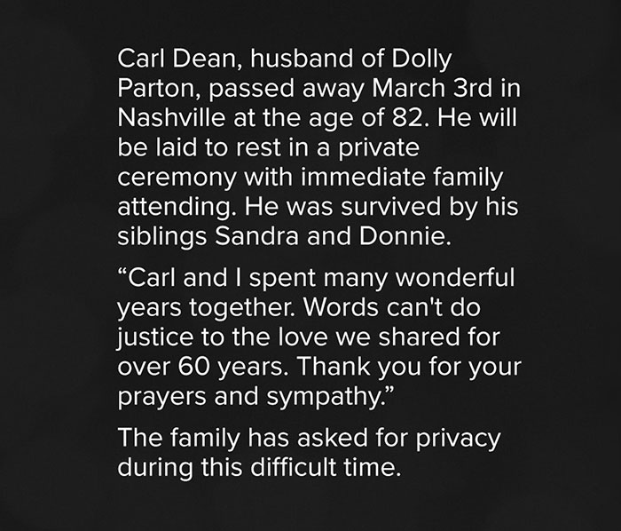 Text announcement about the passing of Carl Dean, with a family privacy request amid Dolly Parton's health struggles. Text announcement about the passing of Carl Dean, with a family privacy request amid Dolly Parton's health struggles.