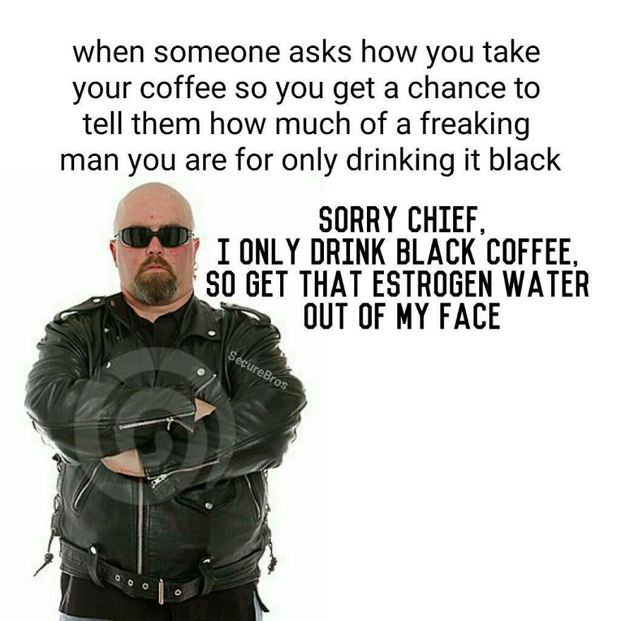 Man in black leather jacket and sunglasses with crossed arms, humorously portraying alpha male coffee preferences.