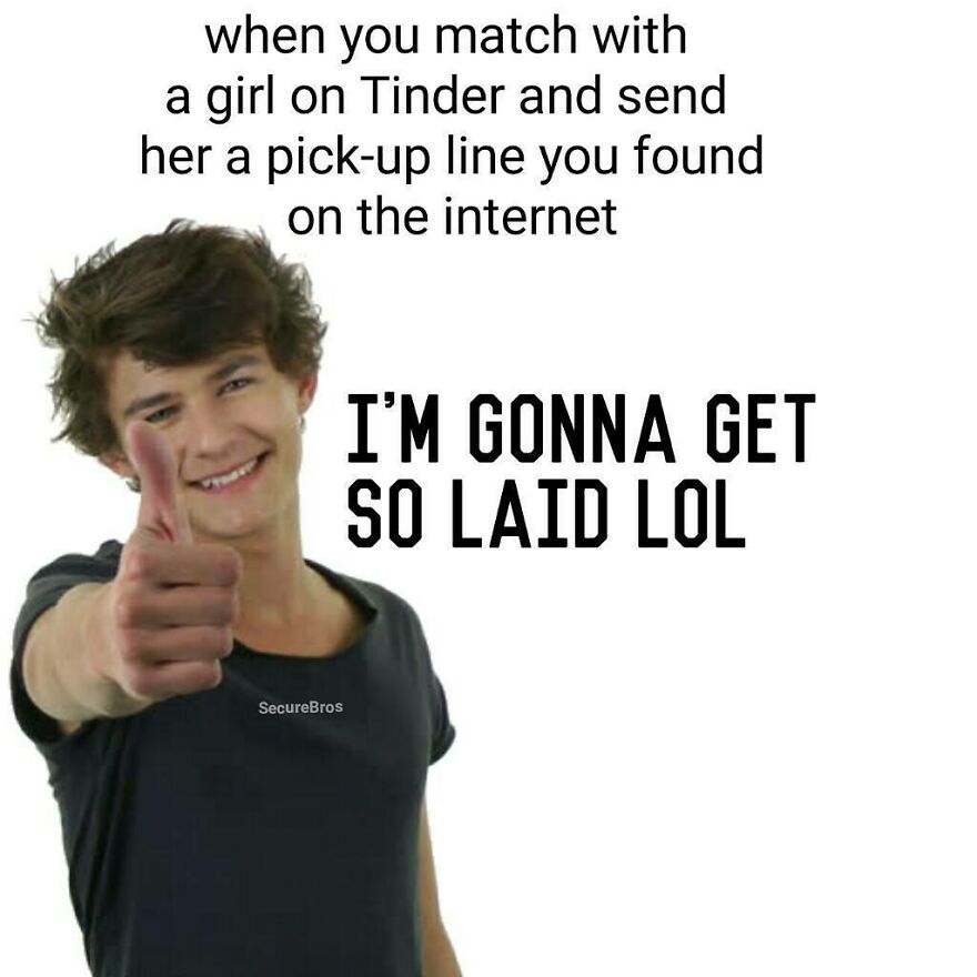 Young man giving thumbs up with text about sending pick-up lines on Tinder, humorous post mocking alpha males.