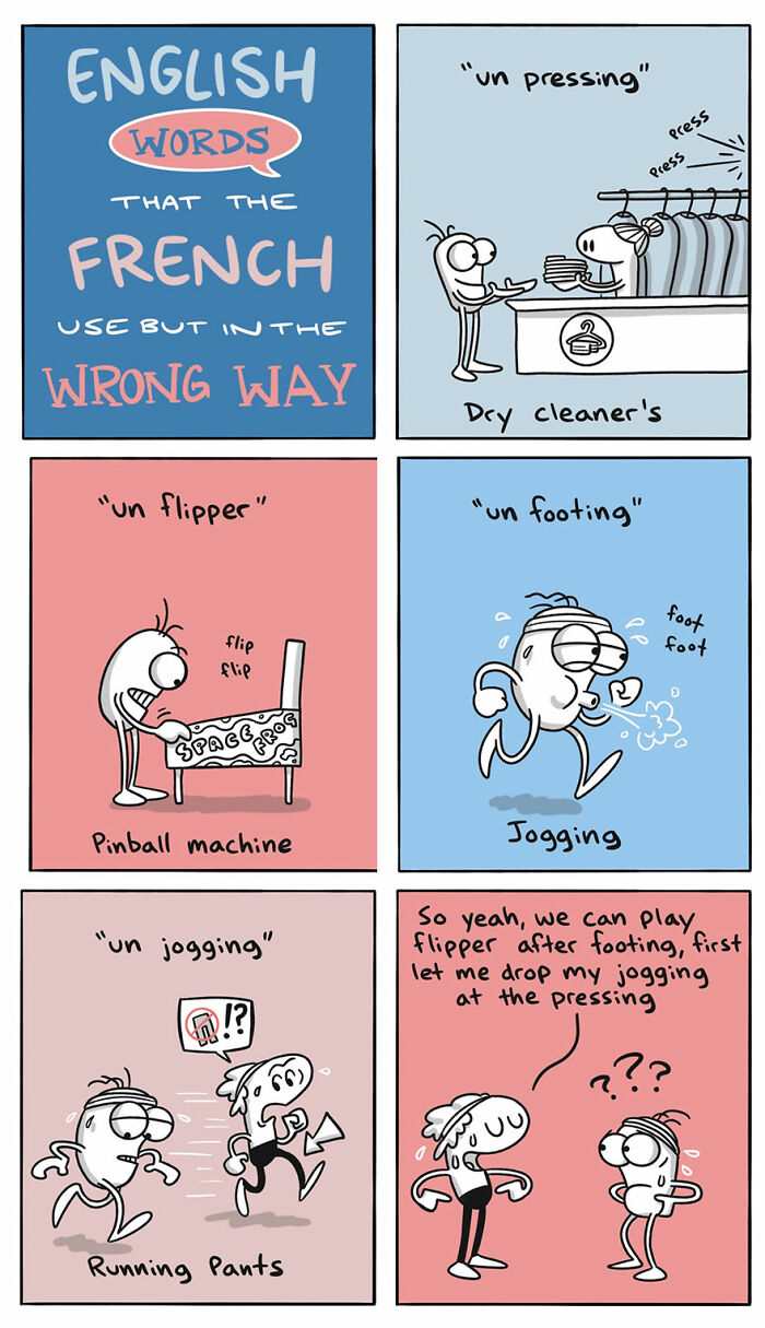 Comic illustrating English words used incorrectly by French speakers with humorous drawings of dry cleaner, pinball, jogging, and running pants.