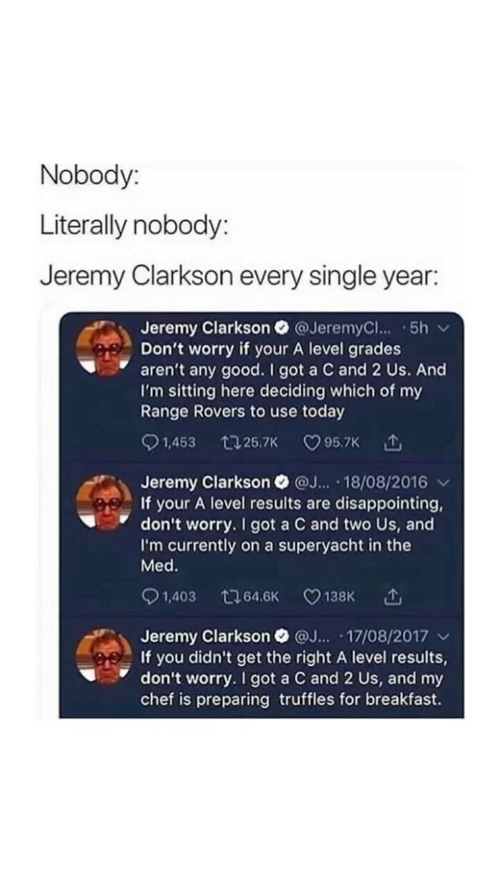 British meme featuring Jeremy Clarkson humorously responding to A level results with luxury lifestyle references.