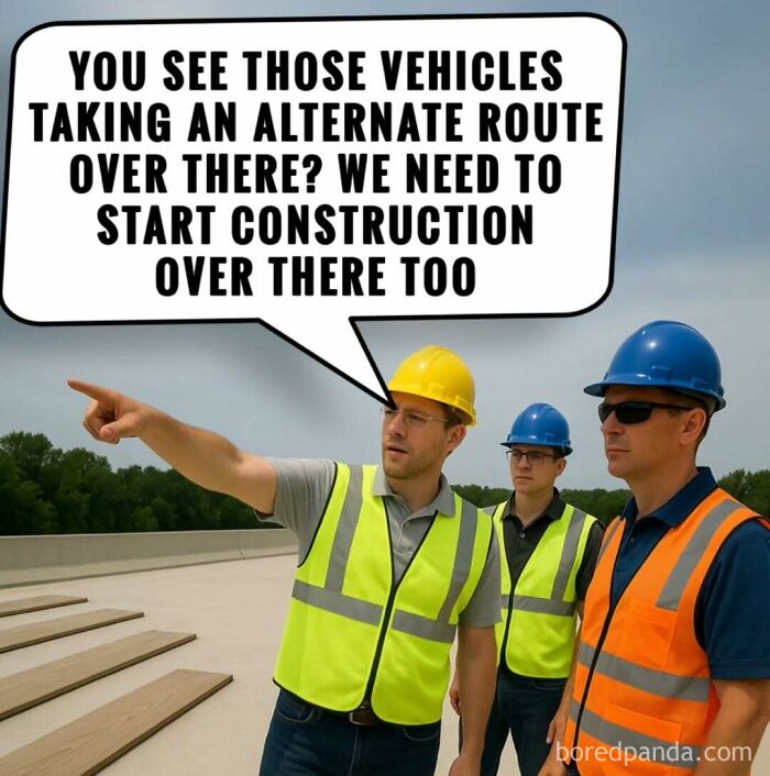 Three construction workers in safety gear discussing road construction with a meme about causing road rage through alternate routes. Three construction workers in safety gear discussing road construction with a meme about causing road rage through alternate routes.