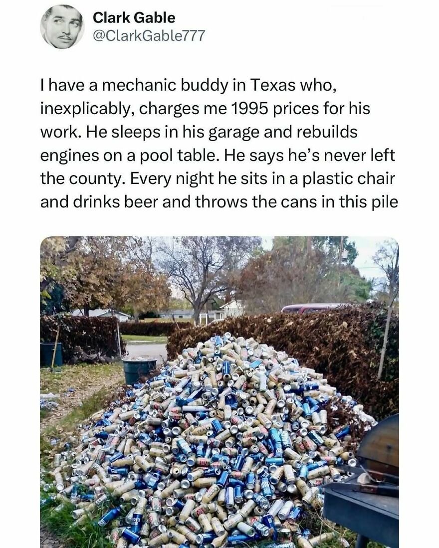 Meme about a dad friend who collects a huge pile of empty beer cans in his yard, illustrating dad humor and habits.