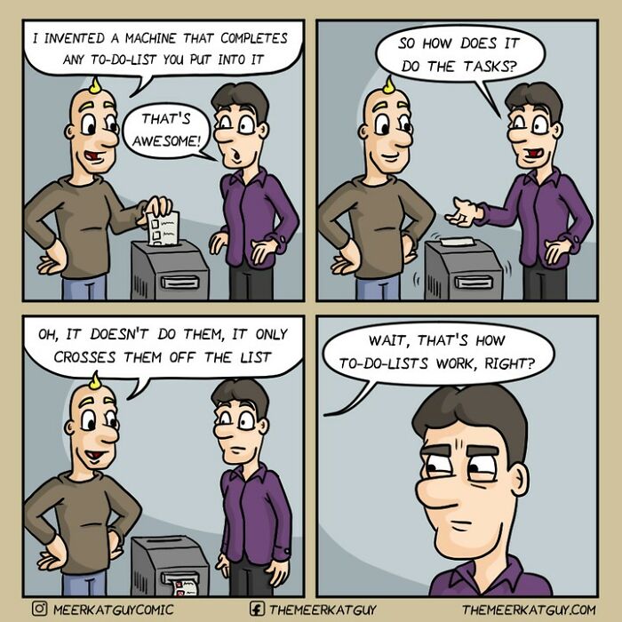 Comic by German artist humorously depicting everyday life with a machine that only crosses off to-do lists.