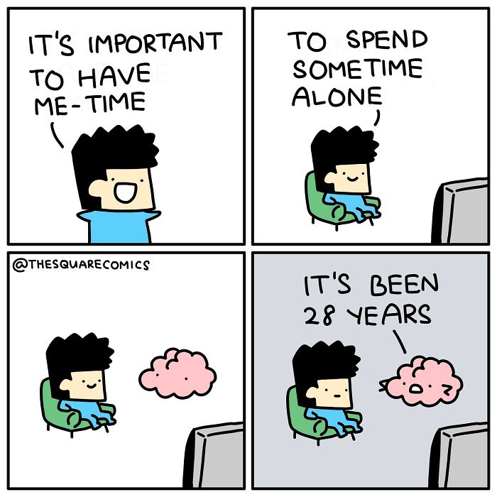 Comic strip illustrating the struggle of adulthood with dark humor about needing me-time but feeling lonely for years.