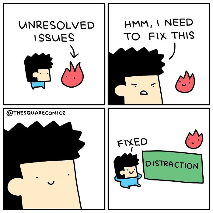 Comic depicting unresolved issues turned into distraction, illustrating the darkly funny struggle of adulthood in a simple cartoon style.
