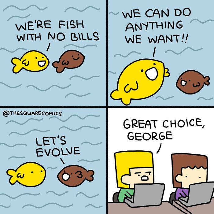 Darkly funny comic showing fish evolving into adults using laptops, capturing the struggle of adulthood with humor.