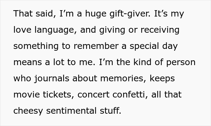 Text describing feelings about being a gift-giver and valuing memories despite boyfriend refusing to hang anniversary gift on wall.