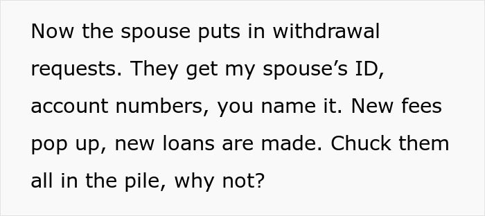 Text excerpt describing a spouse submitting withdrawal requests, new fees, and loans piling up in a scam investment scenario.