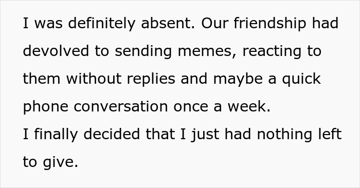 Woman ends 10 year friendship after being the bestie bank for her friend with 5 kids and 4 dads, feeling drained. Woman ends 10 year friendship after being the bestie bank for her friend with 5 kids and 4 dads, feeling drained.