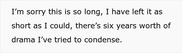 Text on a white background stating a lengthy personal story has been shortened, summarizing six years of drama condensed. Text on a white background stating a lengthy personal story has been shortened, summarizing six years of drama condensed.