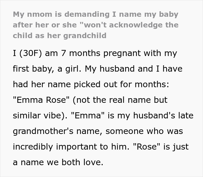 Pregnant woman sharing how her entitled lady mad grandkid won&rsquo;t be named after her and refuses a relationship with the child.