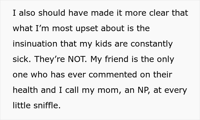 Text excerpt addressing exhausted mom upset over friend shaming her spotless house and involving her kids in accusations. Text excerpt addressing exhausted mom upset over friend shaming her spotless house and involving her kids in accusations.