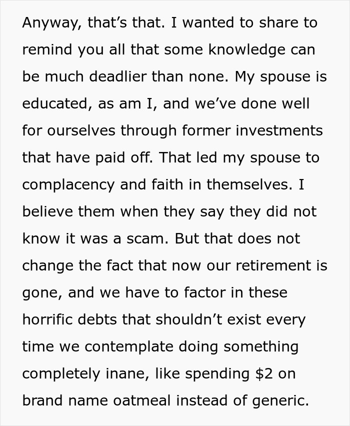 Text excerpt about an educated person falling for a scam investment, resulting in zero savings and immense debt.