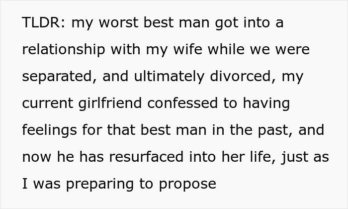 Text describing a man discovering his ex-wife cheated with his best man and fearing the best man targets his girlfriend too. Text describing a man discovering his ex-wife cheated with his best man and fearing the best man targets his girlfriend too.