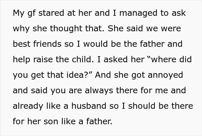 Woman keeps ex’s baby, assuming male best friend will take on the father role and help raise the child. Woman keeps ex’s baby, assuming male best friend will take on the father role and help raise the child.