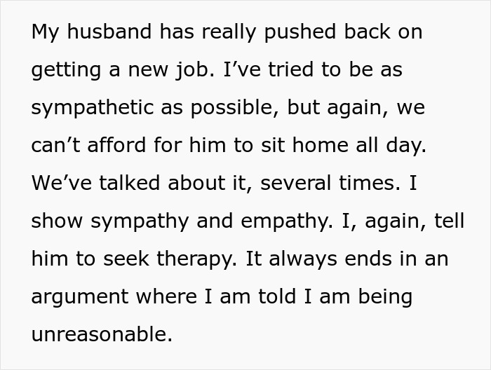 Husband refuses to get a job or have a boss after his business fails following 20 years of success. Husband refuses to get a job or have a boss after his business fails following 20 years of success.