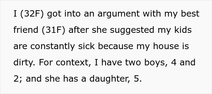 Text excerpt from an exhausted mom shamed by bestie over house cleanliness and involving her children in the argument. Text excerpt from an exhausted mom shamed by bestie over house cleanliness and involving her children in the argument.