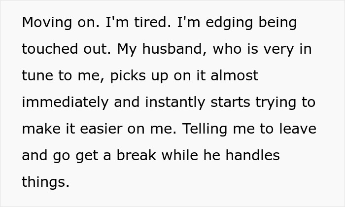 Text excerpt showing a mom describing her husband supporting her by encouraging a break to handle talkative neighbors and privacy needs. Text excerpt showing a mom describing her husband supporting her by encouraging a break to handle talkative neighbors and privacy needs.