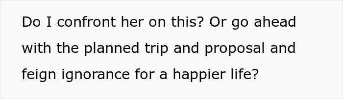 Text excerpt from a man questioning whether to confront his cheating ex-wife or ignore it for a happier life. Text excerpt from a man questioning whether to confront his cheating ex-wife or ignore it for a happier life.