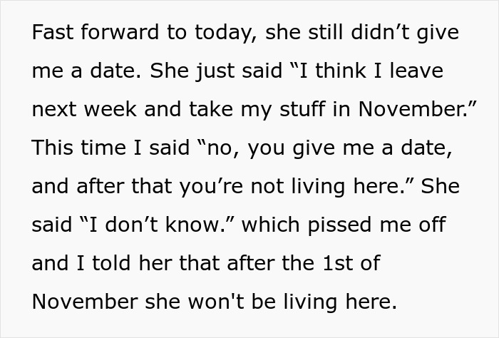 Text from a message describing frustration with a homeless friend who mooched off a couple and refuses to set a move-out date. Text from a message describing frustration with a homeless friend who mooched off a couple and refuses to set a move-out date.