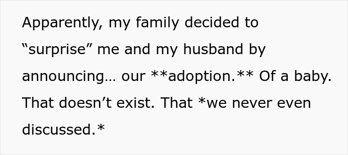 Text on a white background about a family planning a bizarre, fake adoption that causes drama and confusion. Text on a white background about a family planning a bizarre, fake adoption that causes drama and confusion.