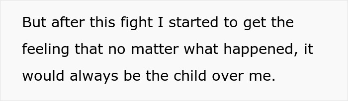 Text excerpt discussing a woman feeling the child is always prioritized over her in a relationship with men who have kids. Text excerpt discussing a woman feeling the child is always prioritized over her in a relationship with men who have kids.