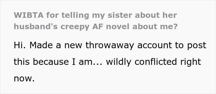 Screenshot of a social media post where a user is conflicted about telling sister the husband&rsquo;s creepy novel.