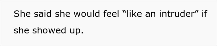Text post saying she would feel like an intruder if she showed up, relating to MIL ruining birthday by being a no-show. Text post saying she would feel like an intruder if she showed up, relating to MIL ruining birthday by being a no-show.