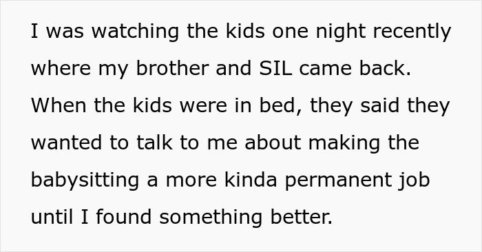 Woman telling brother to go to hell after live-in nanny job offer includes unreasonable demands and conditions. Woman telling brother to go to hell after live-in nanny job offer includes unreasonable demands and conditions.